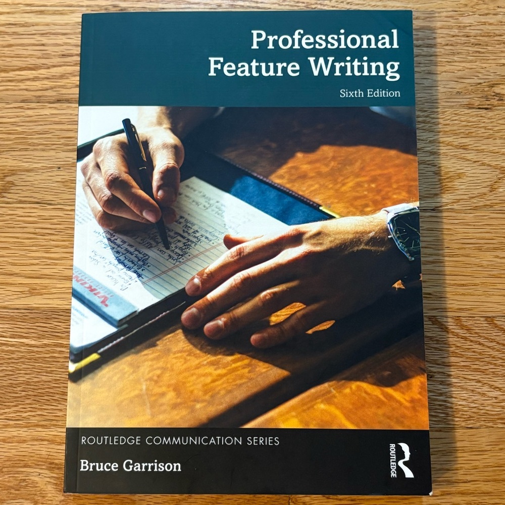 Professional Feature Writing Text Book by Bruce Garrison